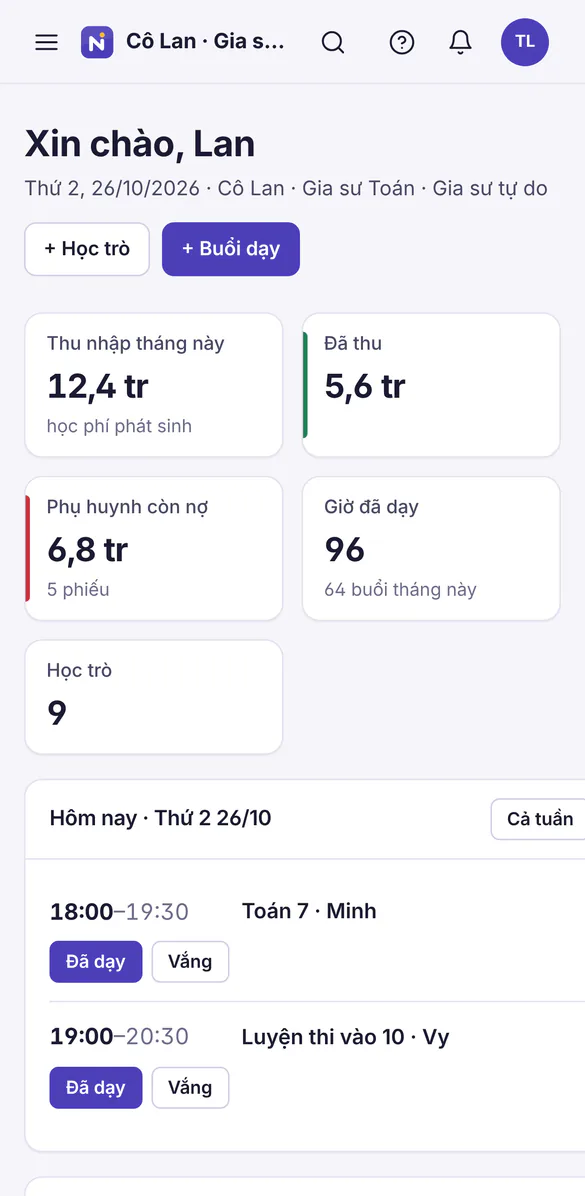 Trang Hôm nay của gia sư: thu nhập, giờ dạy, buổi dạy hôm nay